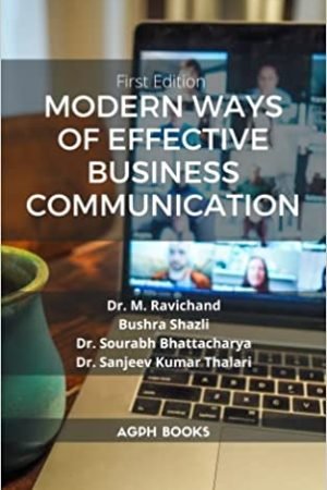 MODERN WAYS OF EFFECTIVE BUSINESS COMMUNICATION