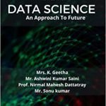 Data Science : An Approach To Future