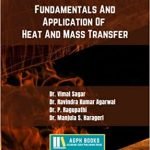 Fundamentals And Application Of Heat And Mass Transfer