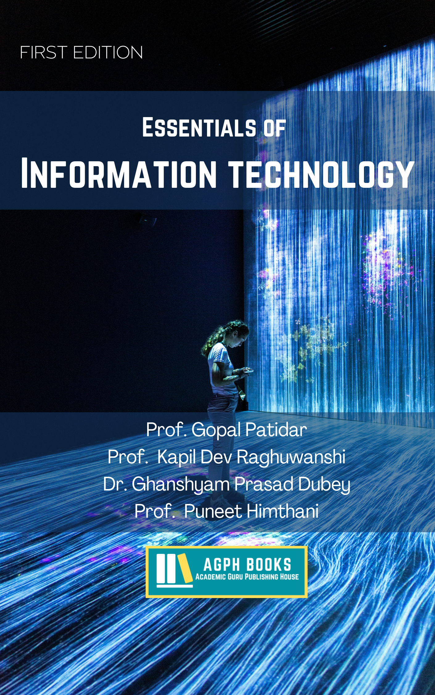 Essentials of Information Technology AGPH Books