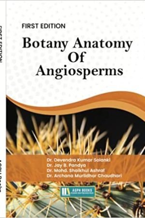 Botany: Anatomy Of Angiosperms