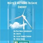 Energy Conservation : Ways & Methods To Save Energy