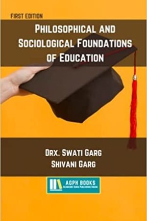 Philosophical and Sociological Foundations of Education