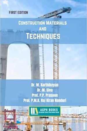 Construction Materials and Techniques