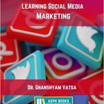 Learning Social Media Marketing
