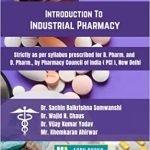 Introduction To Industrial Pharmacy