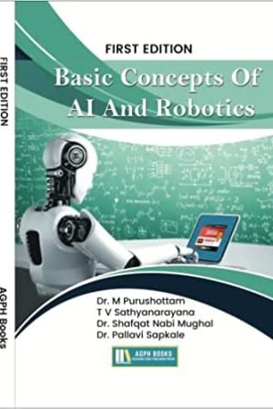 BASIC CONCEPTS OF AI AND ROBOTICS