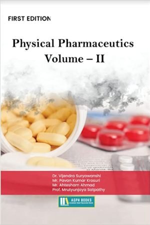 Physical Pharmaceutics Volume – II