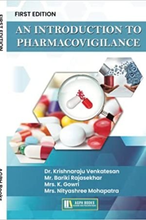 An Introduction To Pharmacovigilance