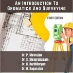 An Introduction To Geomatics And Surveying