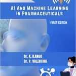 AI And Machine Learning In Pharmaceuticals