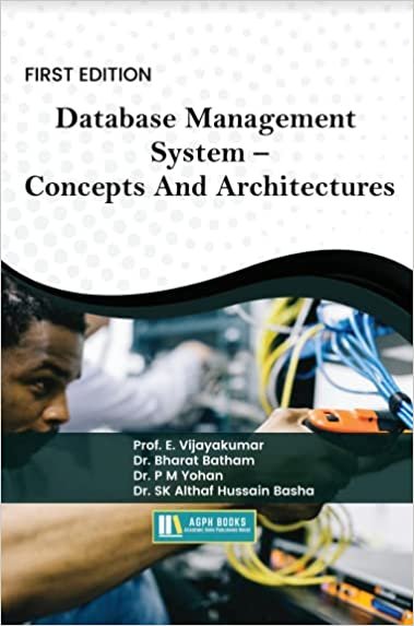 Database Management System – Concepts And Architectures AGPH Books