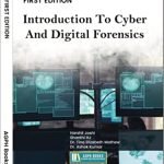 Introduction To Cyber And Digital Forensics