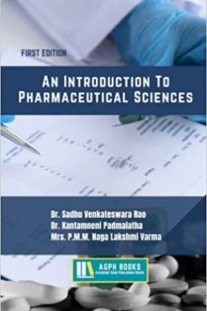 An Introduction To Pharmaceutical Sciences