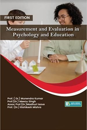 Measurement and Evaluation in Psychology and Education AGPH Books
