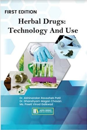 Herbal Drugs: Technology And Use AGPH Books