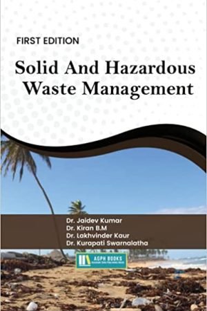 Solid And Hazardous Waste Management
