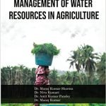 Management Of Water Resources In Agriculture