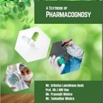 A Textbook of Pharmacognosy