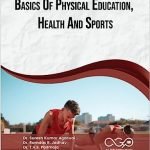 Basics Of Physical Education, Health And Sports
