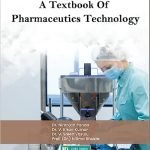 A Textbook Of Pharmaceutics Technology