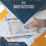 Essentials of Research Methodology and Biostatistics