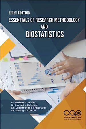Essentials of Research Methodology and Biostatistics AGPH Books