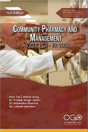 Community Pharmacy and Management As Per PCI - ER 2020 AGPH Books