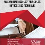Research Methodology: Principles, Methods And Techniques