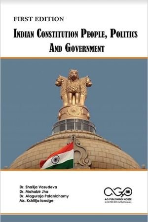 Indian Constitution: People, Politics And Government AGPH Books