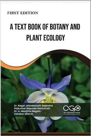A Text Book Of Botany And Plant Ecology