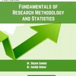 Fundamentals of Research Methodology and Statistics