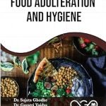 Food Adulteration And Hygiene