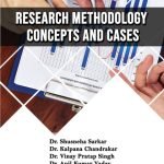 Research Methodology : Concepts And Cases