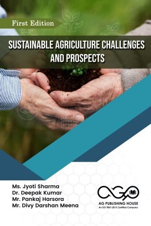Sustainable Agriculture Challenges And Prospects