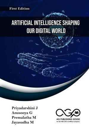 Artificial Intelligence Shaping Our Digital World