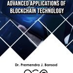 Advanced Applications Of Blockchain Technology