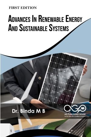 Advances In Renewable Energy And Sustainable Systems