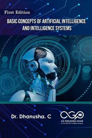 Basic Concepts Of Artificial Intelligence And Intelligence Systems