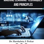 Machine Learning :Techniques and Principles