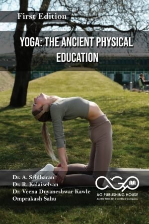 Yoga: The Ancient Physical Education