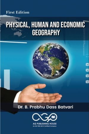 Physical, Human And Economic Geography