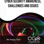 Cyber Security Awareness, Challenges And Issues