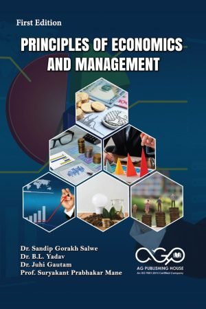 PRINCIPLES OF ECONOMICS AND MANAGEMENT