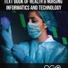 Text Book of Health & Nursing informatics and Technology