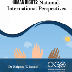 HUMAN RIGHTS: National- International Perspectives