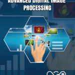 ADVANCED DIGITAL IMAGE PROCESSING