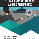 A Text Book On Human Values And Ethics