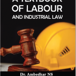 A Textbook of Labour and industrial law