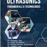 Ultrasonics : Fundamentals & Technologies
